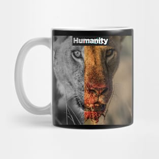 humanity female lion after dinner in serengeti Mug